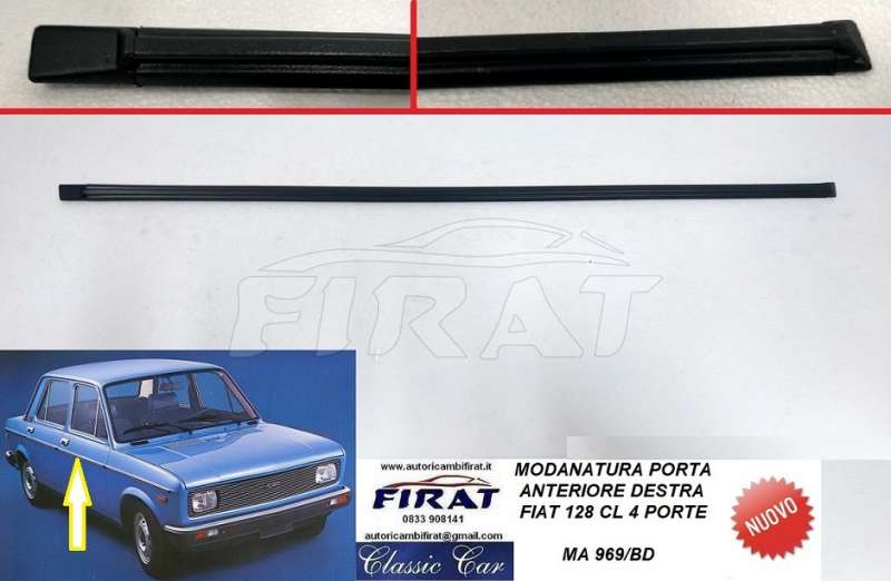 MODANATURA PORTA FIAT 128 CL ANT.DX (969/BD) MODANATURA PORTA FIAT 128 CL ANT.DX (969/BD)
